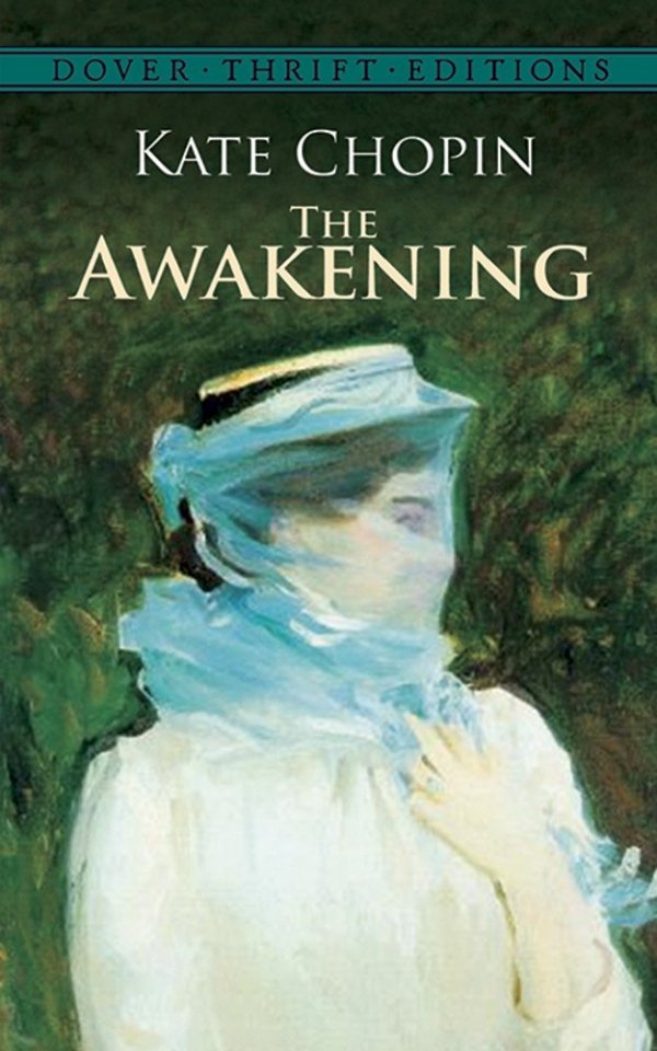 The Awakening by Kate Chopin