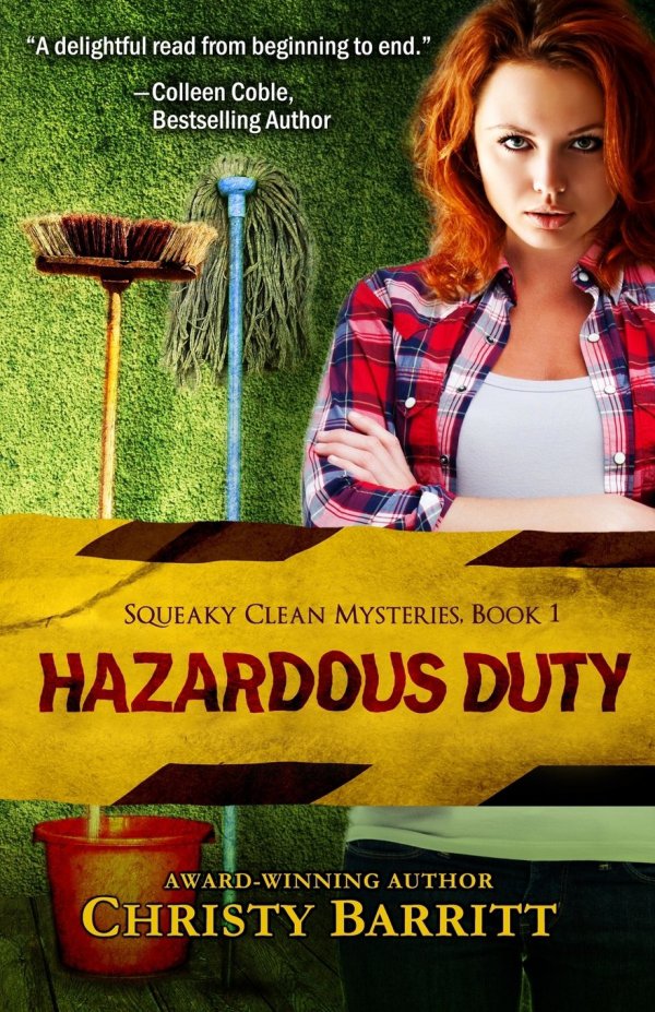 Hazordous Duty by Christy Baritt