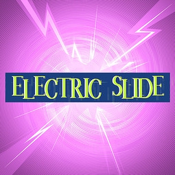 Electric Slide