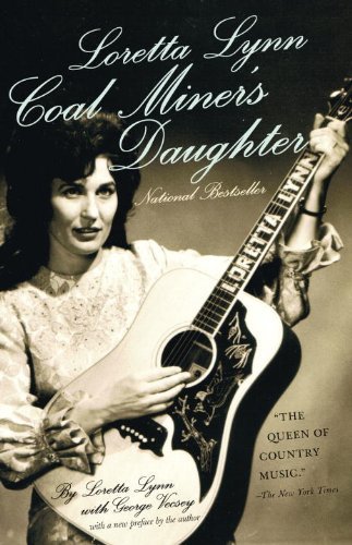 Coal Miner’s Daughter by Loretta Lynn