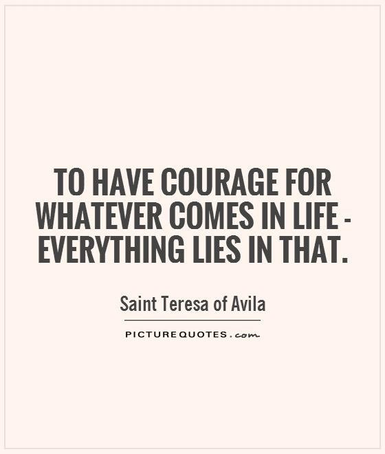 Have Courage