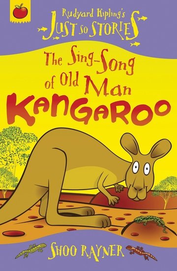 The Sing-Song of Old Man Kangaroo