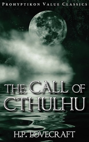 The Call of Cthulhu by H.P. Lovecraft