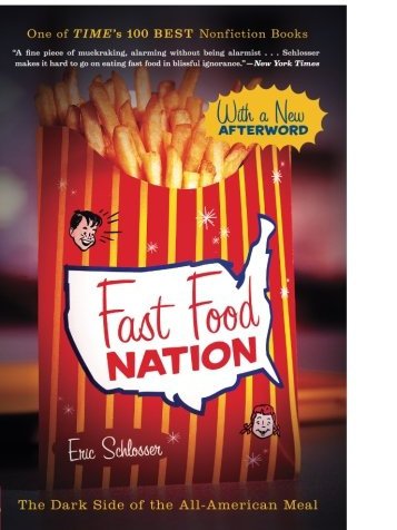 Fast Food Nation by Eric Schlosser