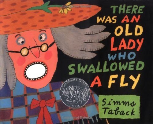 There Was an Old Lady Who Swallowed a Fly by Simms Taback