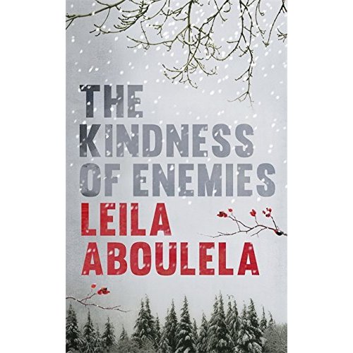 The Kindness of Enemies by Leila Aboulela