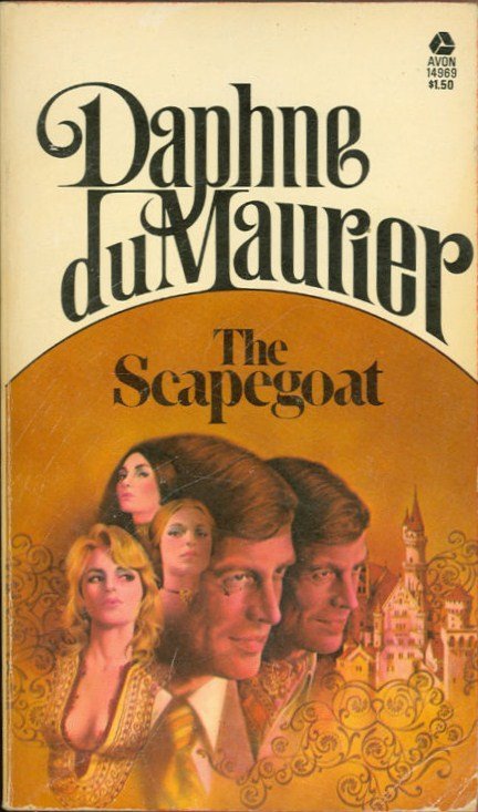 The Scapegoat by Daphne Du Maurier