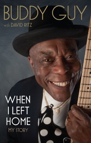 When I Left Home by Buddy Guy