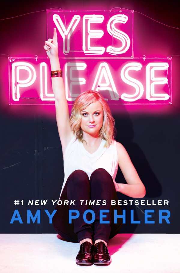 Yes Please by Amy Poehler