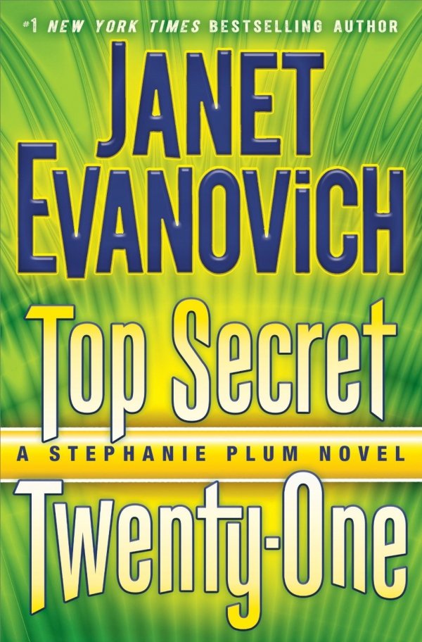 Top Secret Twenty-One: a Stephanie Plum Novel