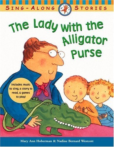 The Lady with the Alligator Purse by Nadine Bernard Westcott