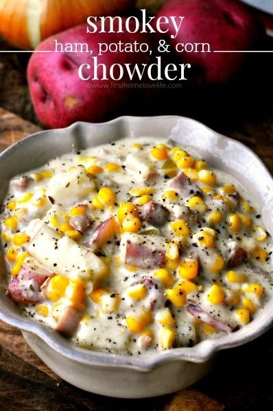 Ham, Potato and Corn Chowder