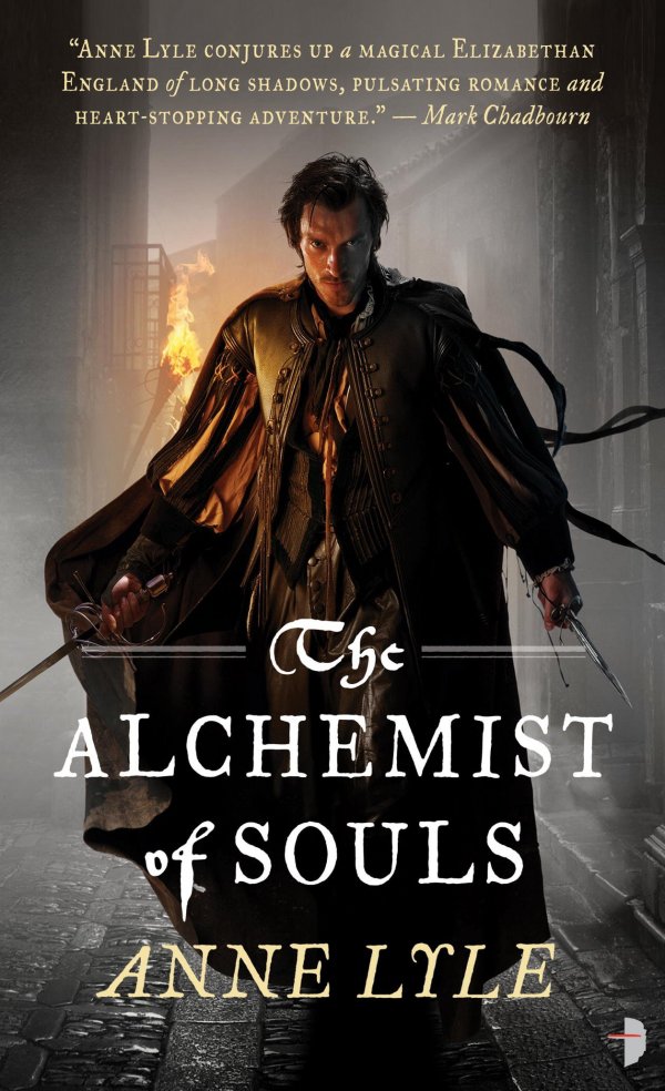 The Alchemist of Souls by Anne Lyle