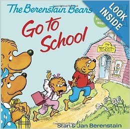 The Berenstain Bears Go to School