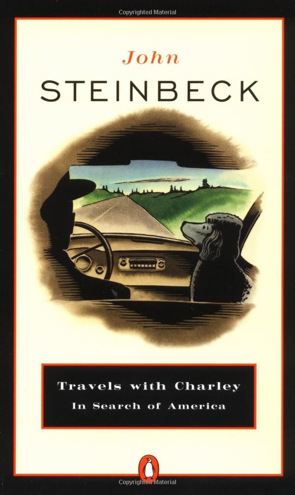 Travels with Charley: in Search of America by John Steinbeck