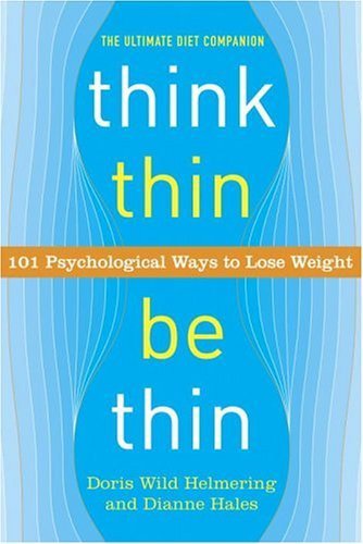 Think Thin, Be Thin by Doris Wild Helmering