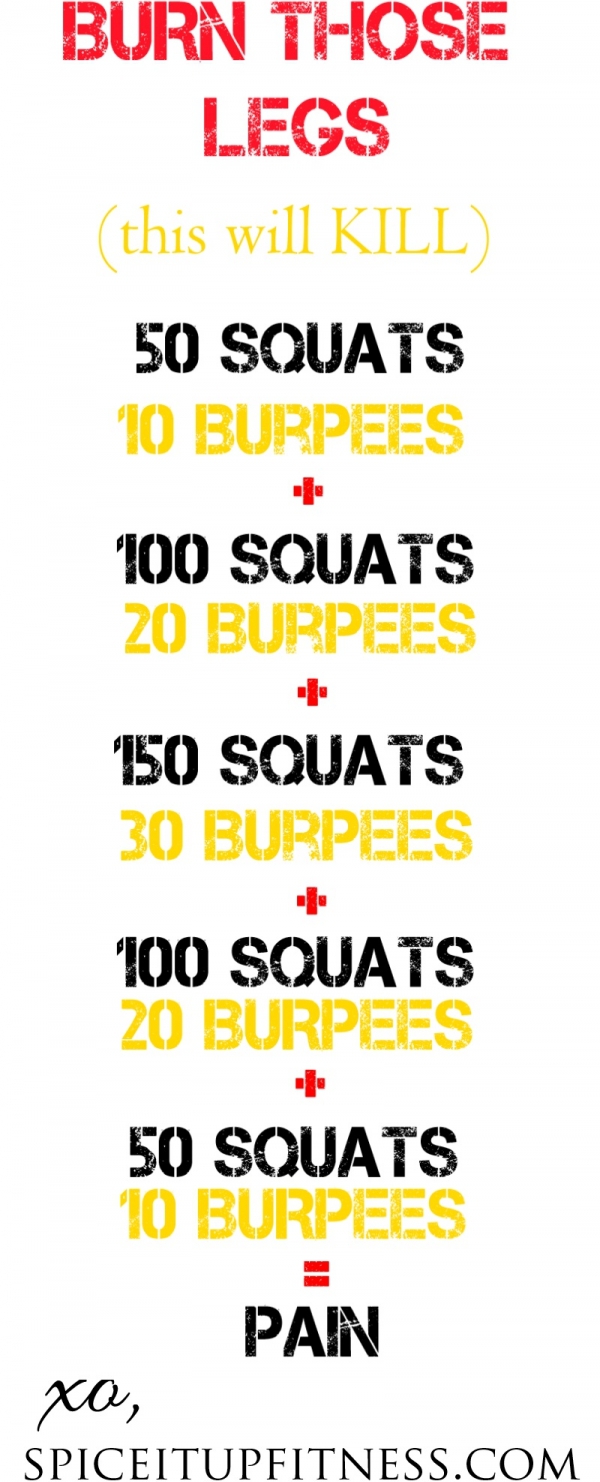 Burn Those Legs!