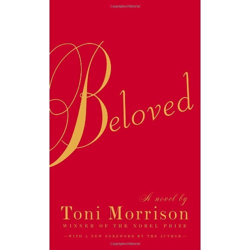 Beloved by Toni Morrison