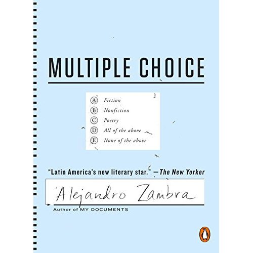 Multiple Choice by Alejandro Zambra