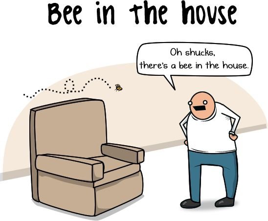 A Bee in the House