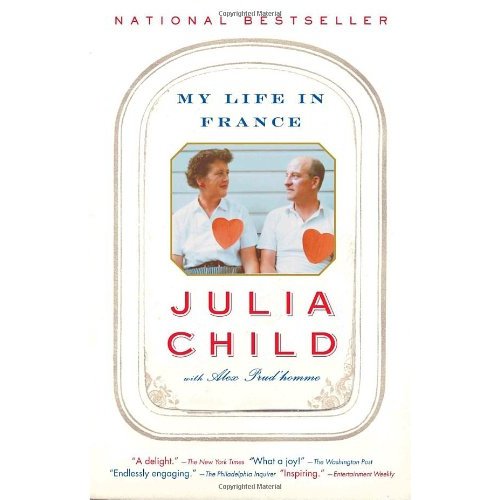 My Life in France by Julia Child