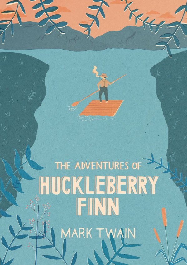 The Adventures of Huckleberry Finn