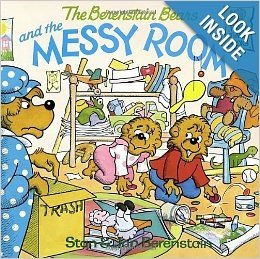 The Berenstain Bears and the Messy Room