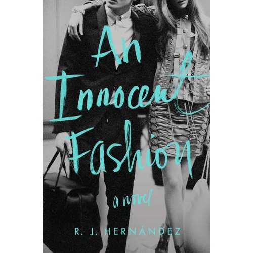 An Innocent Fashion by R.J. Hernandez