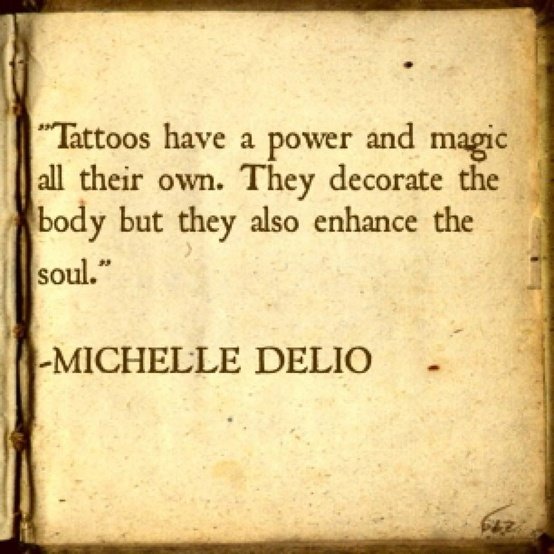 Tattoos Enhance the Soul