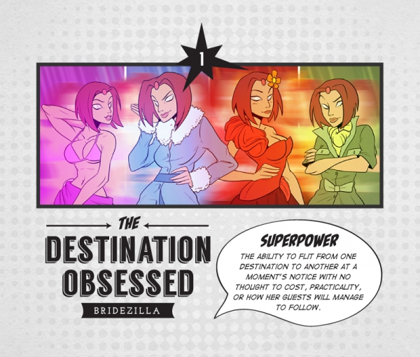 The Destination Obsessed Bridezilla