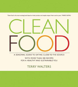 Clean Food by Terry Walters