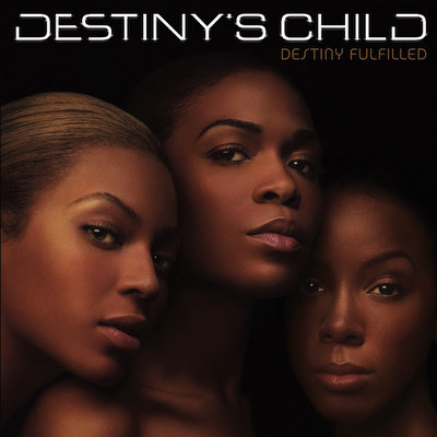 Destiny’s Child – Destiny FulFilled