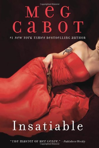 “Insatiable” by Meg Cabot