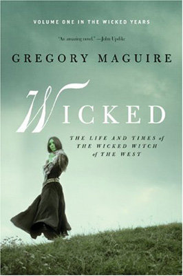 wicked by gregory maguire