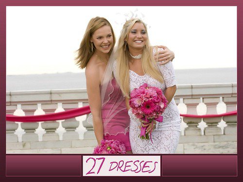 27 Dresses