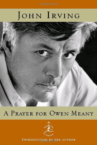 A Prayer for Owen Meany by John Irving