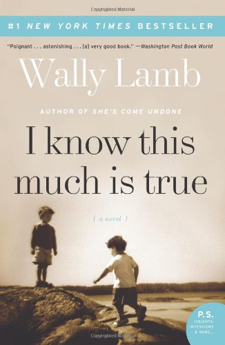 I Know This Much is True by Wally Lamb