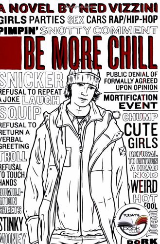 Be More Chill by Ned Vizzini