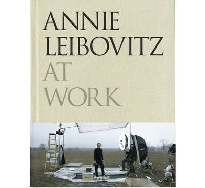 Annie Leibovitz at Work by Annie Leibovitz