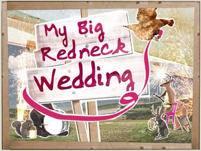 My Big Redneck Wedding