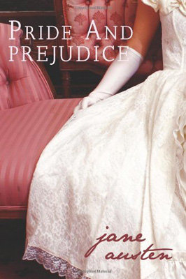 Pride and Prejudice, by Jane Austen