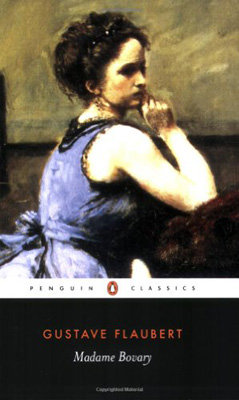 Madame Bovary, by Gustave Flaubert