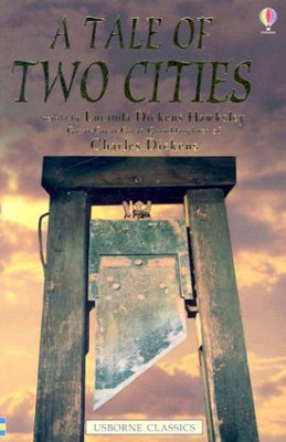 A Tale of Two Cities, by Charles Dickens