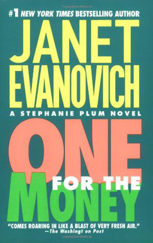 One for the Money by Janet Evanovich