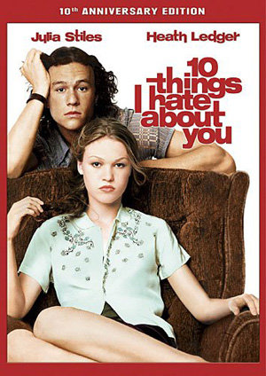 10 Things I Hate about You