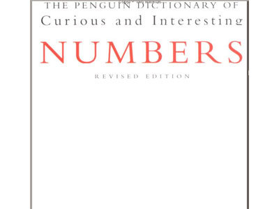 “the Penguin Book of Curious and Interesting Numbers”