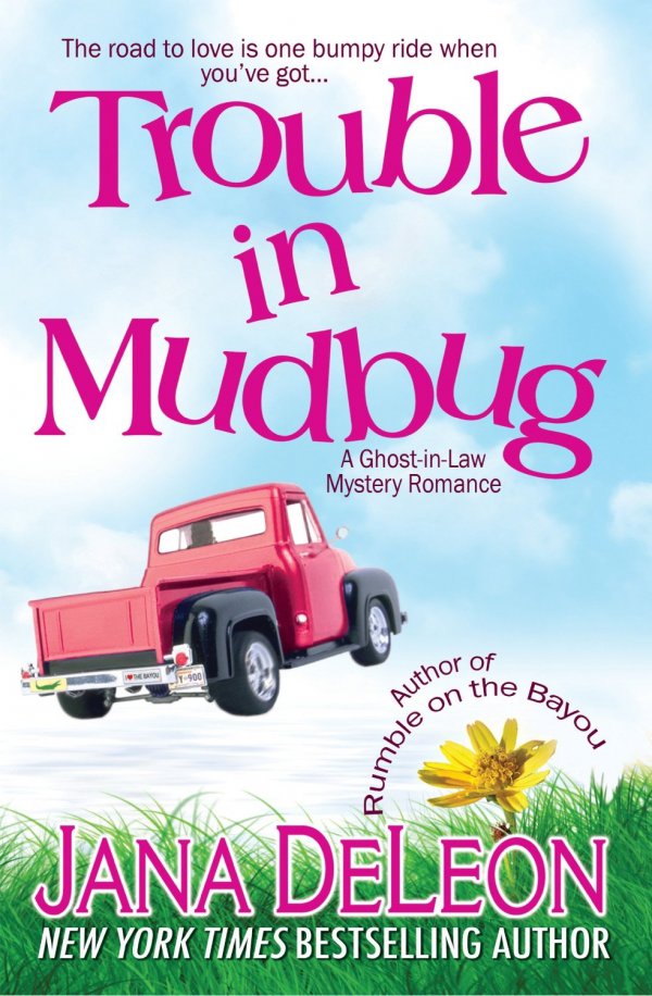 Trouble in Mudbug by Jana DeLeon