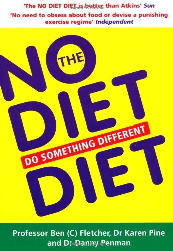 The No Diet Diet by Ben Fletcher