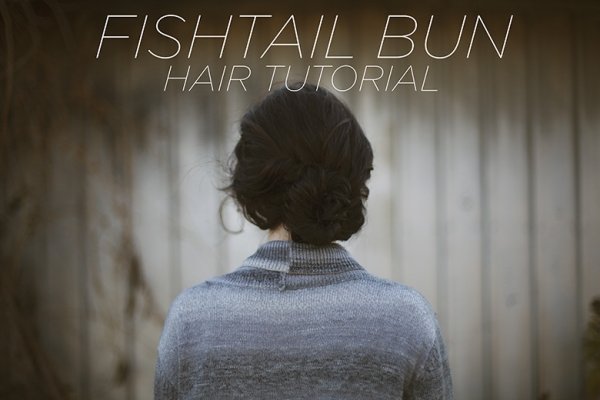 Fishtail Bun