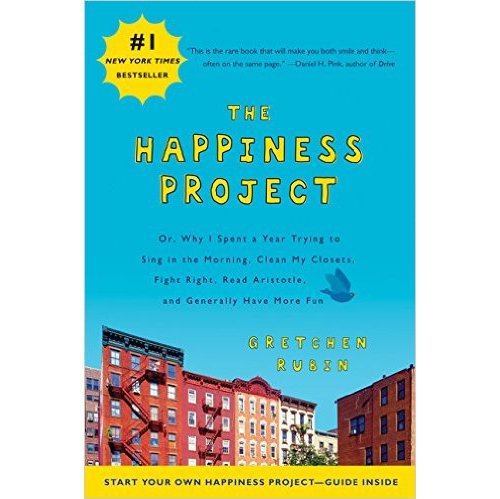 The Happiness Project by Gretchen Rubin